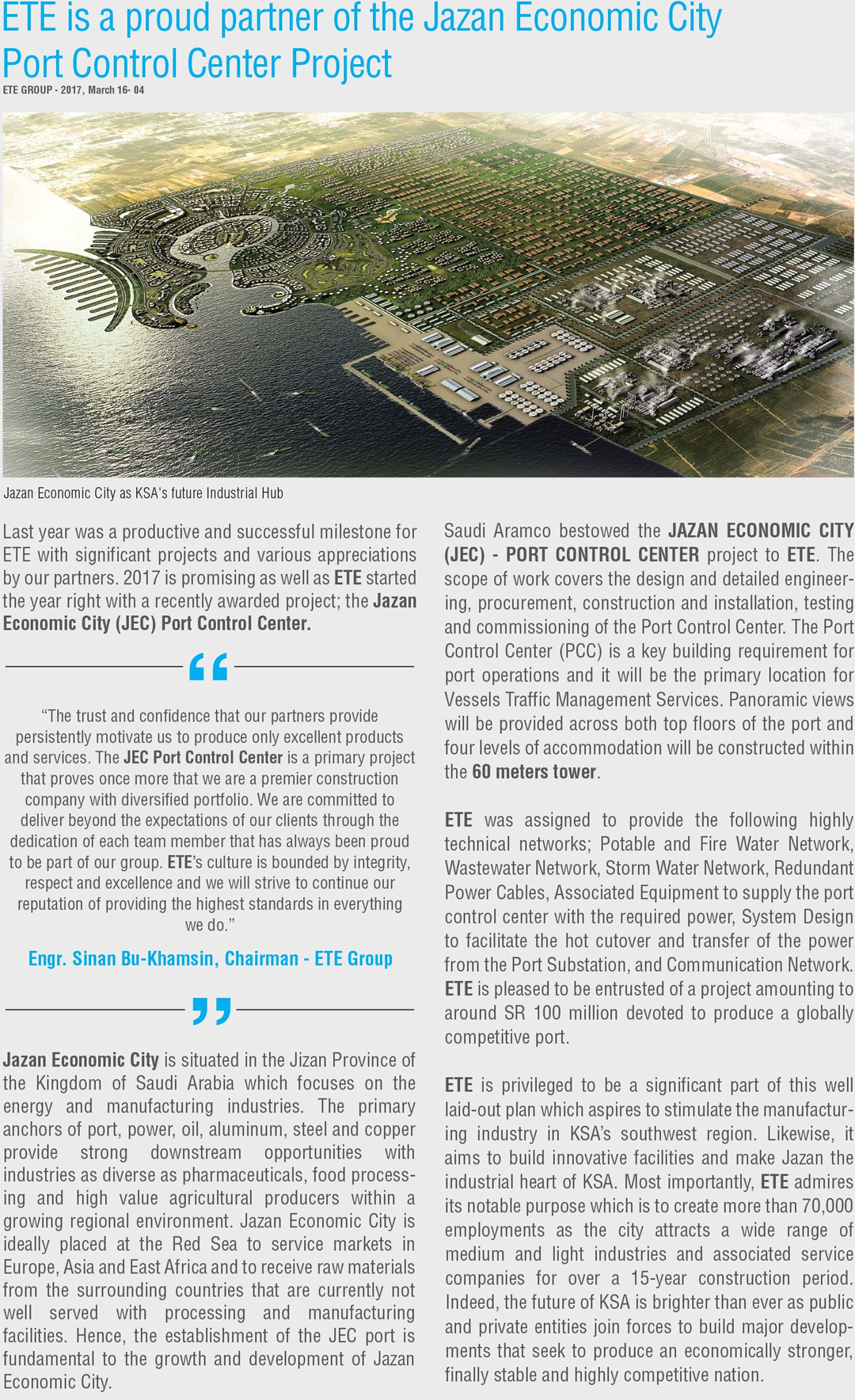ETE is a proud partner of the Jazan Economic City Port Control Center Project