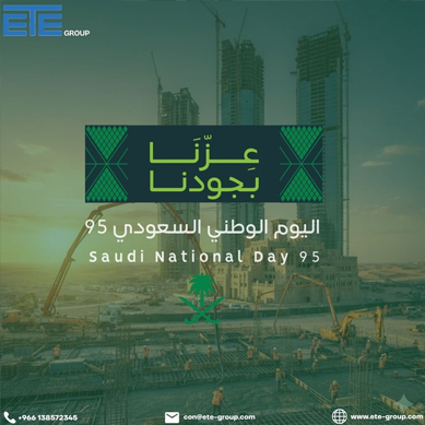 ETE Group wishes Saudi National Day 95